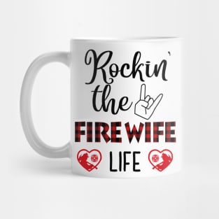 Rockin' The Fire Wife Life Mug